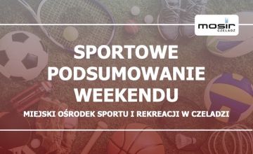 Sportowe podsumowanie weekendu